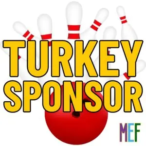 Turkey Sponsor - MEF Bowling Tournament